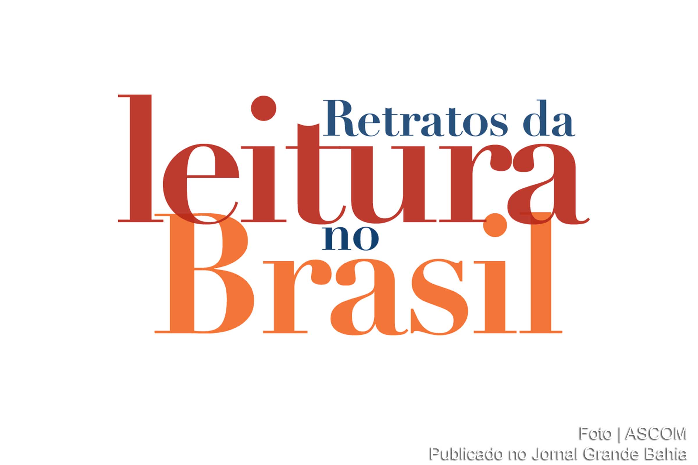 Pesquisa Retratos da Leitura no Brasil, encomendada pelo Instituto Pró-Livro (IPL) ao Ibope, teve seus resultados divulgados.