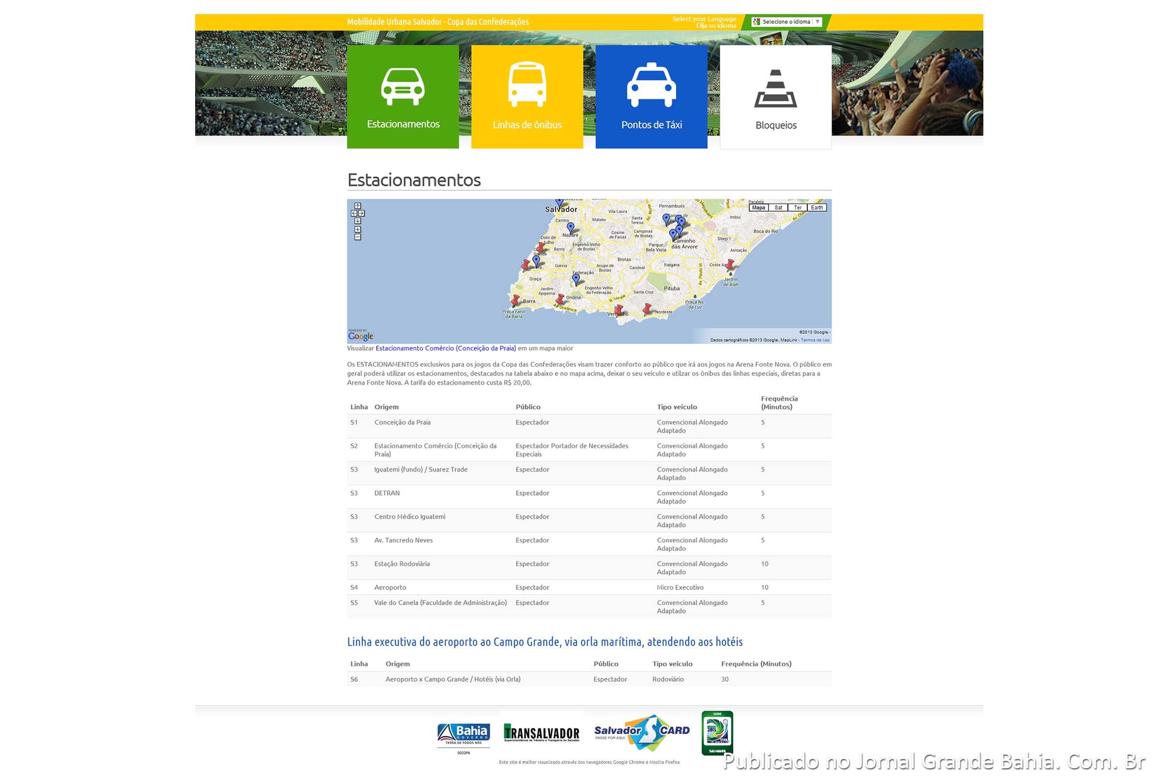 Portal com todas as informações sobre mobilidade urbana durante a Copa das Confederações em Salvador.