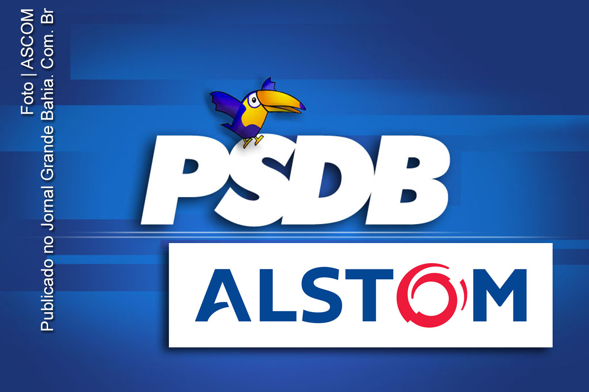 Governos do PSDB estão envolvidos no pagamento de propinas pela ALSTOM.