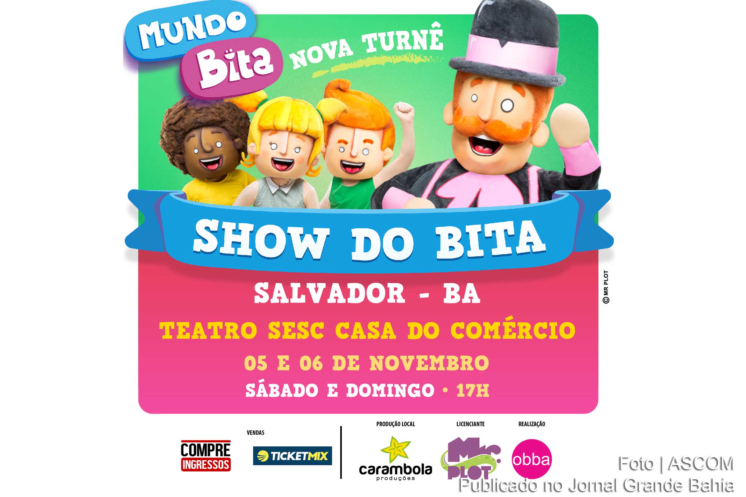 Cartaz 'Show da Bita'.