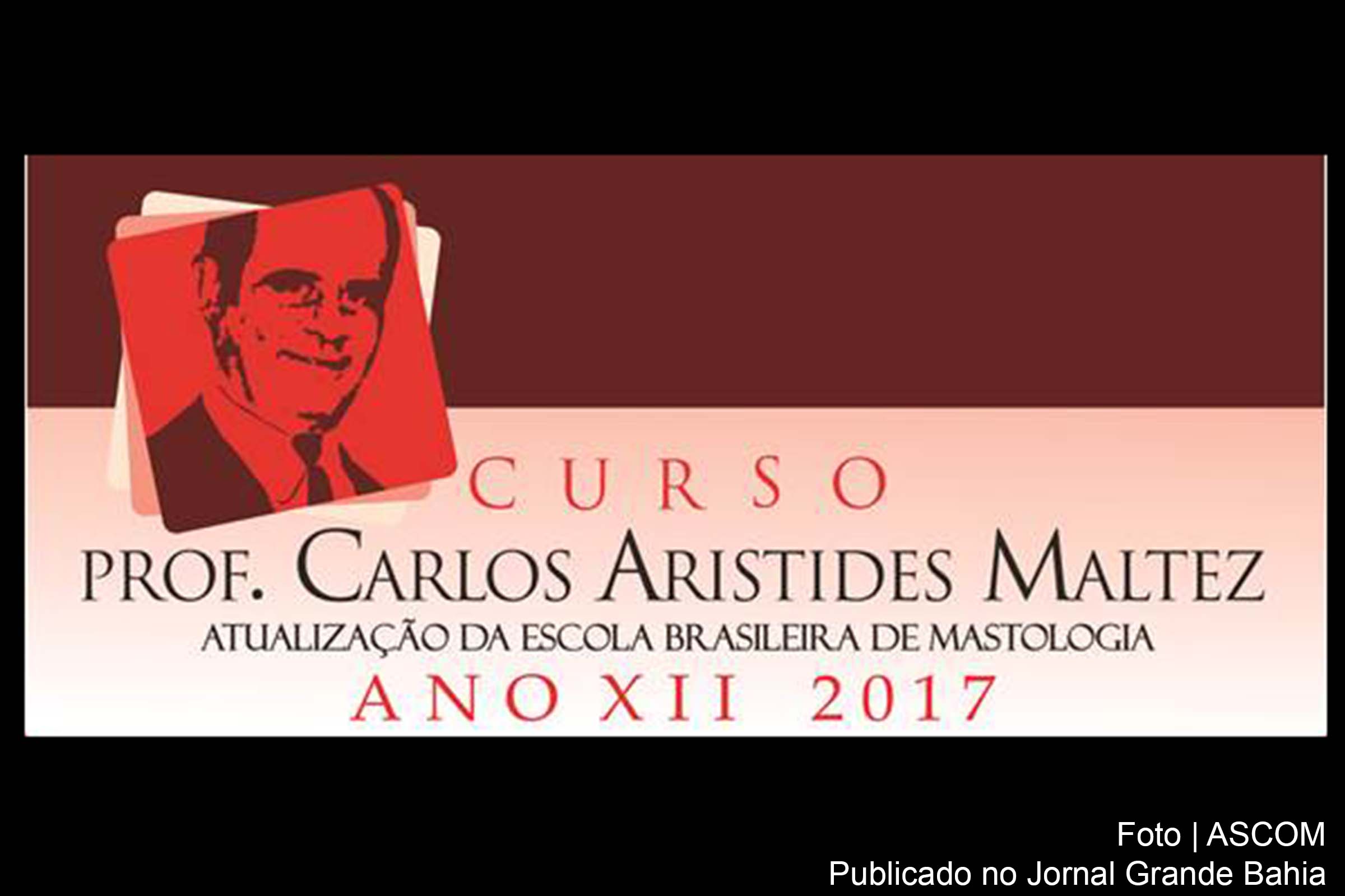 Cartaz anuncia Curso Professor Carlos Aristides Maltez.