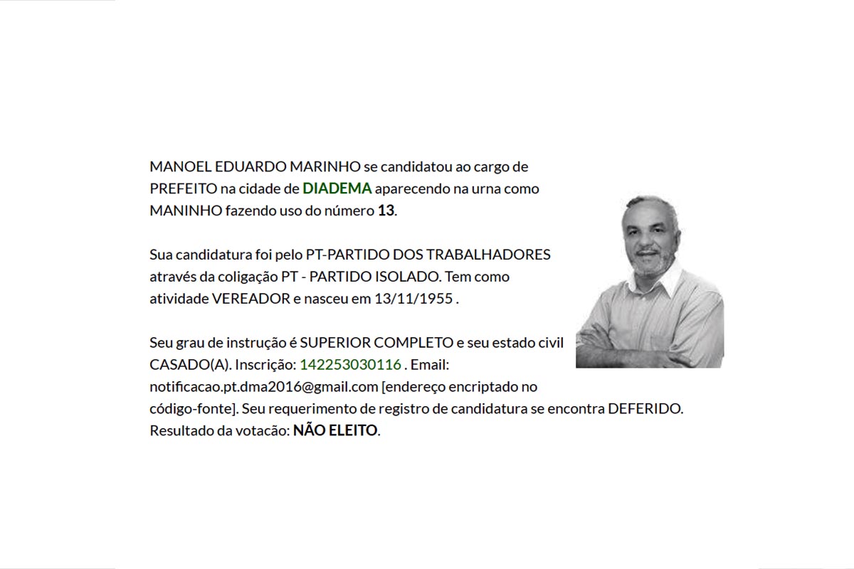 Manoel Eduardo Marinho foi candidato à prefeito de Diadema.