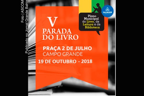 Cartaz anuncia a 5ª edição da Parada do Livro, em Salvador.