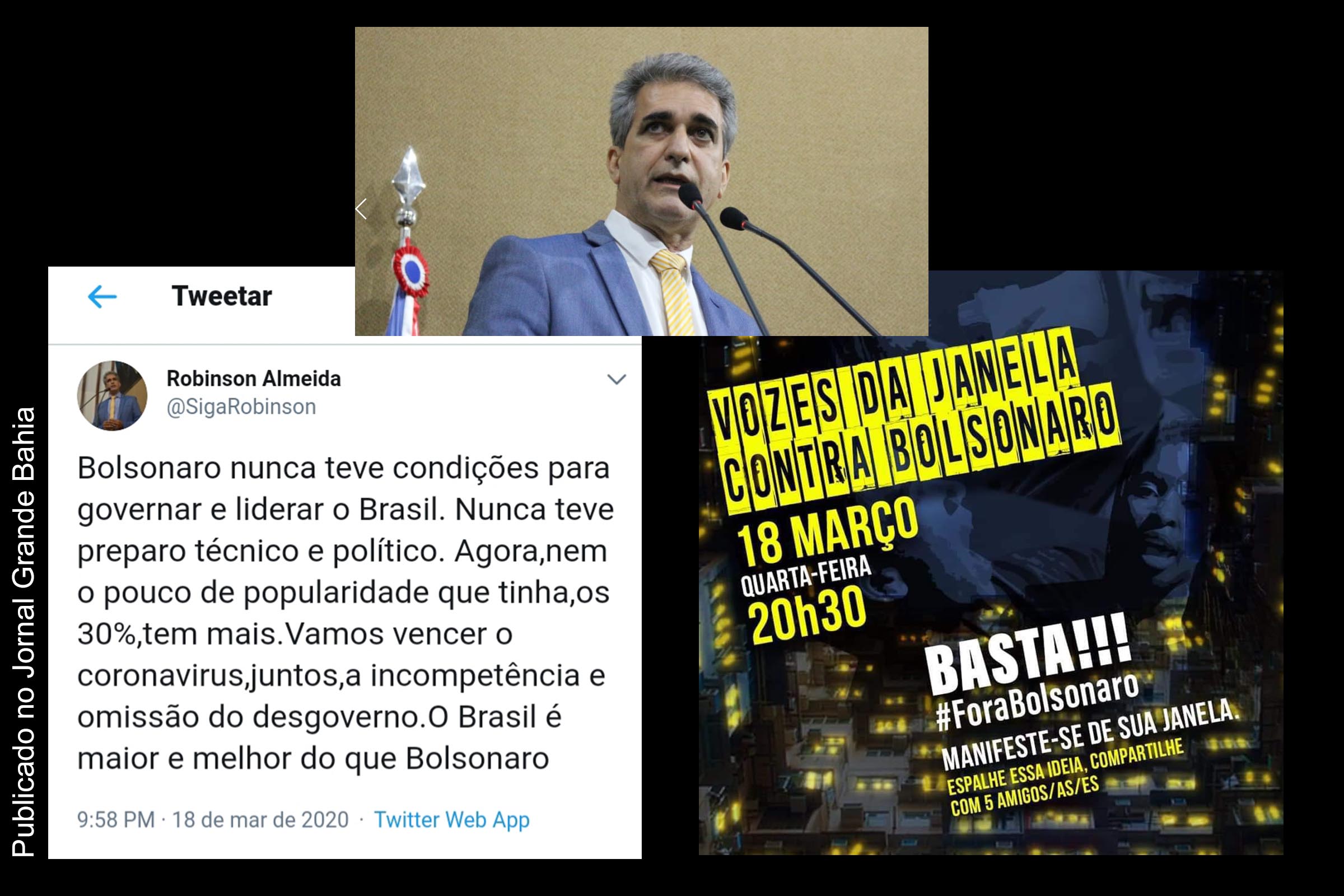 Deputado Robinson Almeida critica severamente extremista Jair Bolsonaro.