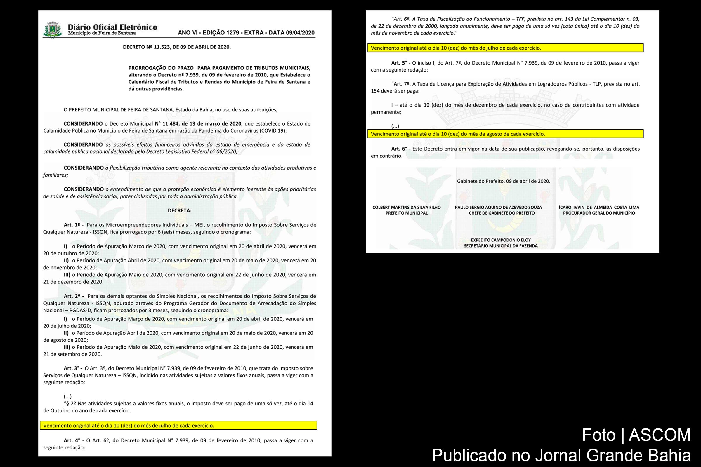 Decreto assinado pelo prefeito Colbert Martins prorroga pagamentos de tributos municipais de Feira de Santana, em decorrência da pandemia de Covid-19 e da crise econômica estabelecida.