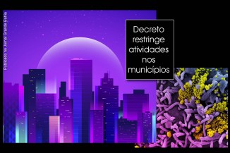 Decreto do Governo da Bahia restringe atividades nos municípios.