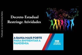 Decreto do Governo da Bahia restringe atividades.